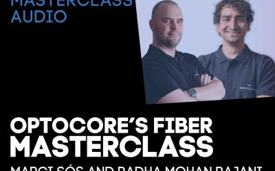 More Distribution to host first Optocore Fiber Optic Masterclass